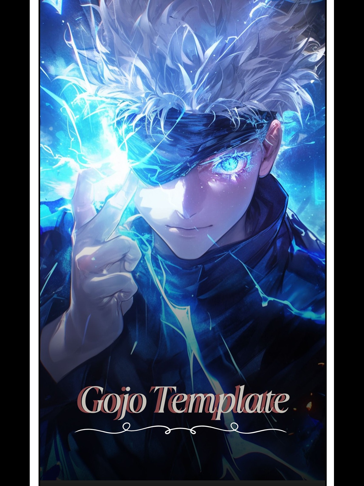 Naruto: Staring with Gojo Template