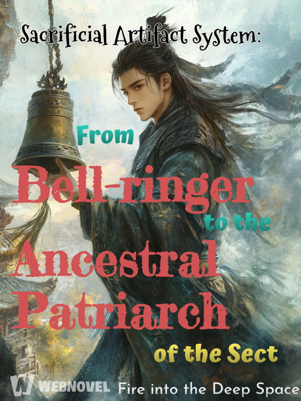Sacrificial Artifact System: From Bell-ringer to the Ancestral Patriarch