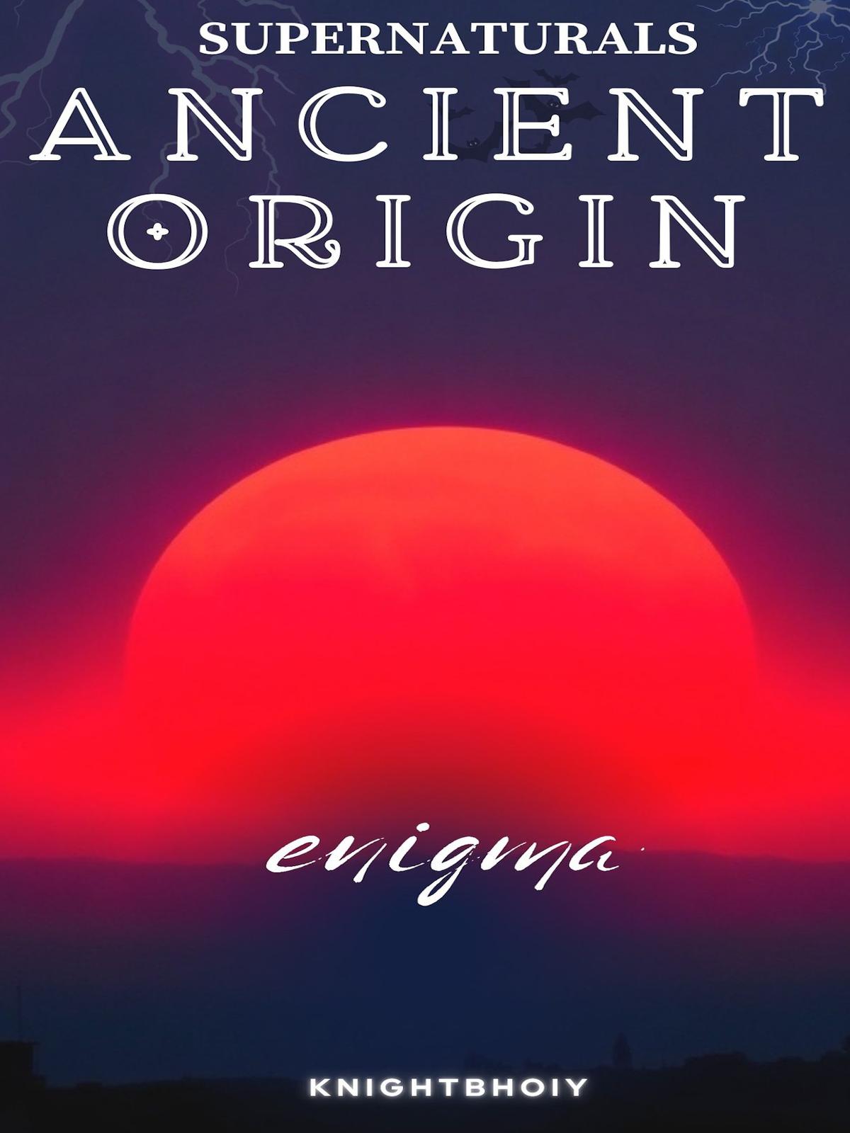 SUPERNATURALS: ANCIENT ORIGIN
