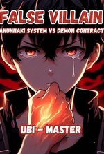 False Villain : Anunnaki System vs Demon Contract