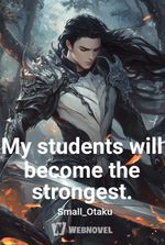 My students will become the strongest.