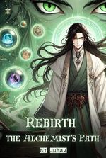 Rebirth : The Alchemist's Path