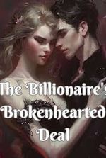 The Billionaire’s Brokenhearted Deal