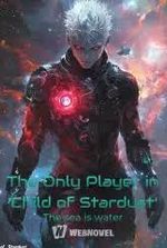 The Only Player in ‘Child of Stardust’