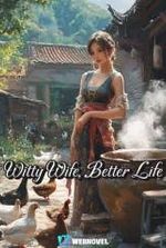 Witty Wife, Better Life